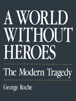 cover image of A World without Heroes